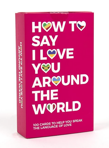 How To Say I Love You Around the World