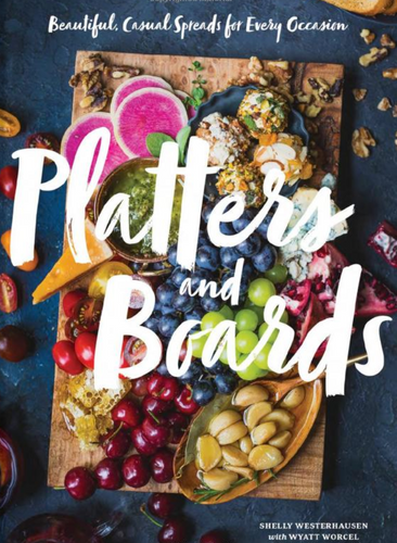 Platters and Boards Cookbook