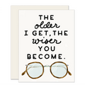 Older & Wiser Father's Day Card