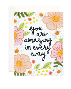 Amazing in Every Way Card