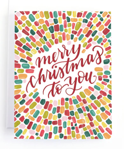 Merry Christmas To You Card