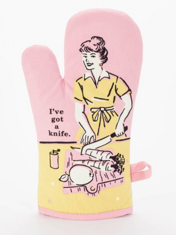 Ive Got A Knife Oven Mitt