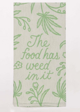 Load image into Gallery viewer, Blue Q Dish Towels Food Has Weed

