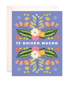 Floral Te Quiero Card