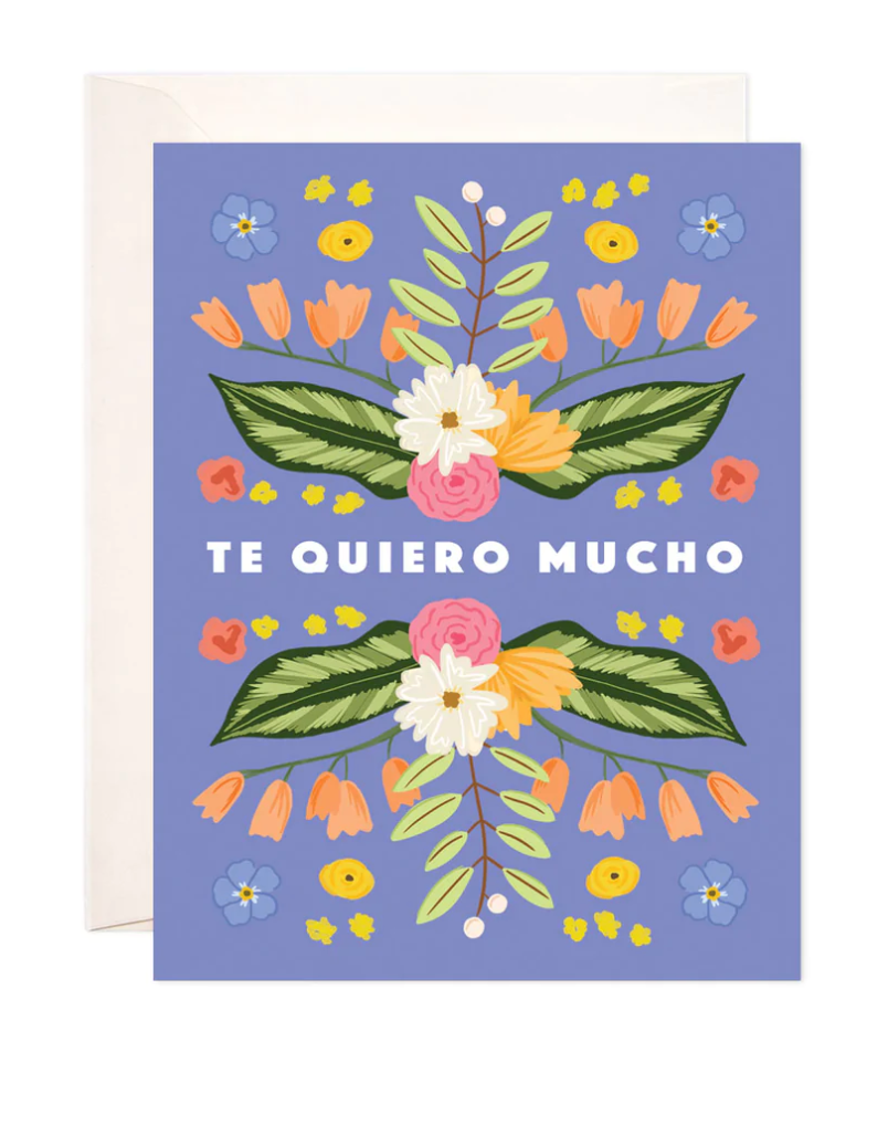 Floral Te Quiero Card