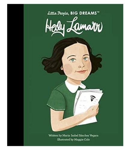 Hedy Lamarr Little People Big Dreams